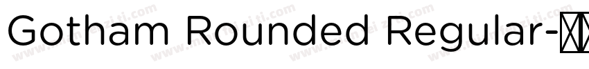 Gotham Rounded Regular字体转换